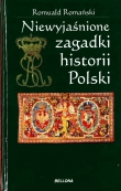NIEWYJAŚNIONE ZAGADKI HISTORII POL.OP.S6 BELLONA  9788311139336