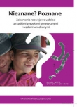 Nieznane? Poznane zaburzenia rozwojowe u dzieci z rzadkimi zespołami genetycznymi i wadami wrodzonym