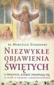 Niezwykłe objawienia świętych
