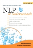 NLP w ćwiczeniach. Praktyczna droga do osiągnięcia celu