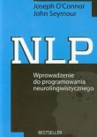 NLP Wprowadzenie do programowania neurolingwistycznego