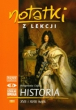 Notatki z lekcji. Historia- XVII i XVIII wiek