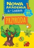 Nowa Akademia 4-latka. Przyroda