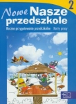 Nowe Nasze przedszkole Karty pracy część 2