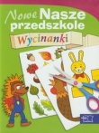 Nowe Nasze przedszkole Wycinanki