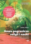 Nowe pogranicze religii i nauki. Doświadczenie religijne, neuronauka i Transcendentne