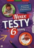 Powtarzaj z nami. Nowe testy 6 - klasisty. Sprawdziany na zakończenie szkoły podstawowej.