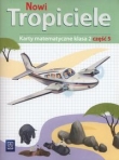 Nowi tropiciele 2 Karty matematyczne Część 5