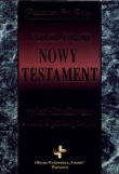 Nowy Testament grecko-polski  Wydanie interlinearne z kodami gramatycznymi