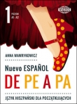 Nuevo Espanol. De Pe A Pa. Język hiszpański dla początkujących. Poziom A1-A2