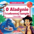 O Aladynie i cudownej lampie i inne bajki. Gwiazdy czytają + płyta CD