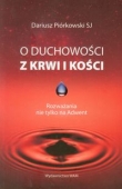 O duchowści z krwi i kości