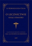 O lecznictwie ksiąg ośmioro