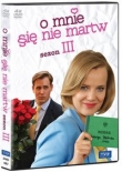O mnie się nie martw Sezon 3
