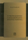 O prowadzeniu i analizowaniu polityki państwa