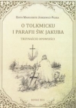 O Tolkmicku i parafii św. Jakuba