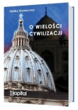 O wielości cywilizacji