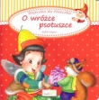 O wróżce psotuszce