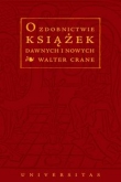 O zdobnictwie książek dawnych i nowych