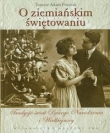 O ziemiańskim świętowaniu