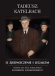 O zjednoczenie i legalizm