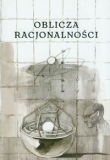 Oblicza racjonalności Wokół myśli Michała Hell