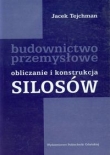 Obliczanie i konstrukcja silosów