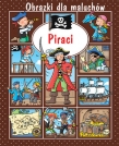 OBRAZKI DLA MALUCHÓW PIRACI KARTON FK9788327475596