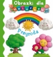 OBRAZKI DLA MALUCHÓW PRZYRODA KARTON FK9788327456724