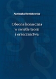 Obrona konieczna w świetle teorii i orzecznictwa