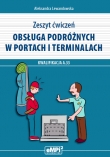 Obsługa podróżnych w portach i terminalach – zeszyt ćwiczeń do kwalifikacji A.33