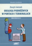 Obsługa podróżnych w portach i terminalach Zeszyt ćwiczeń Kwalifikacja A.33