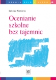 Ocenianie szkolne bez tajemnic