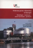 Ochrona praw człowieka w Europie Tom 3