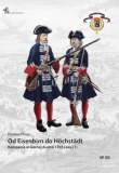 Od Eisenbirn do Höchstädt Kampania w Górnej Austrii 1703 roku (1)