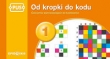 Od kropki do kodu 1