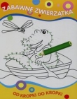 Od kropki do kropki Zabawne zwierzątka