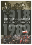 Od Niepodległości do Niepodległości