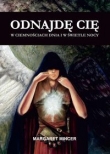 Odnajde cię w ciemnościach dnia i w świetle nocy