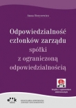 Odpowiedzialność członków zarządu spółki z ograniczoną odpowiedzialnością