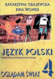 Oglądam świat. Klasa 4, szkoła podstawowa. Język polski. Podręcznik do kształcenia literackiego