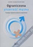 OGRANICZONA PŁODNOŚĆ MĘSKA BR. MEDYK  9788364045080