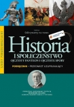 Ojczysty Panteon i ojczyste spory. Historia i społeczeństwo. Szkoła ponadgimnazjalna. Podręcznik.