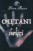 Opętani i święci