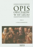 Opis obyczajów w XV-leciu miedzysojuszniczym t.2