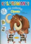 Oposy. Kolorowanki dla malucha