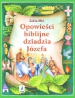 Opowieści biblijna dziadzia Józefa #4