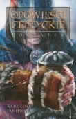 Opowieści Celtyckie t.1 Początek