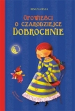 Opowieści o czarodziejce Dobrochnie