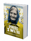 OPOWIEŚCI Z WOŁYNIA  